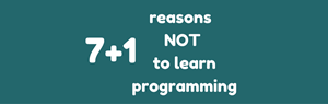 7 + 1 reasons ‘NOT’ to learn programming in Armenia